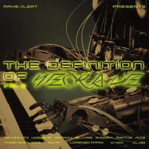 The Definition Of Neorave Vol.2